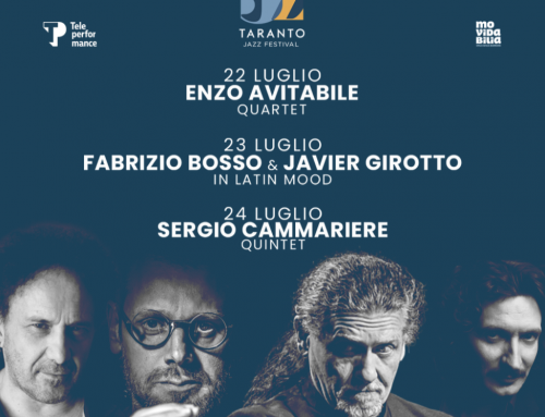 Taranto Jazz Festival: 22, 23 e 24 luglio